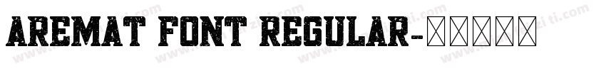 aremat font Regular字体转换